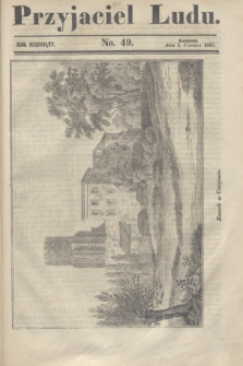 Przyjaciel Ludu. R.9, [T.2], No. 49 (3 czerwca 1843)