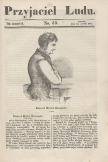 Przyjaciel Ludu. R.11, [T.2], No. 33 (15 lutego 1845)