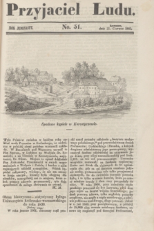 Przyjaciel Ludu. R.11, [T.2], No. 51 (21 czerwca 1845)