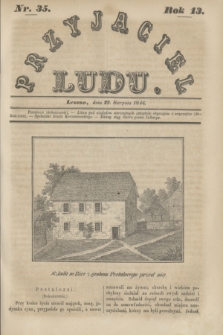 Przyjaciel Ludu. R.13, [T.2], Nr. 35 (29 sierpnia 1846)