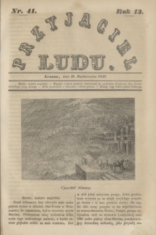 Przyjaciel Ludu. R.13, [T.2], Nr. 41 (10 października 1846)