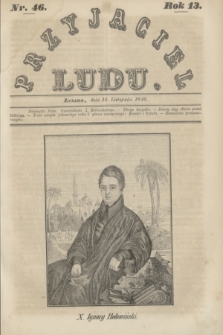 Przyjaciel Ludu. R.13, [T.2], Nr. 46 (14 listopada 1846)