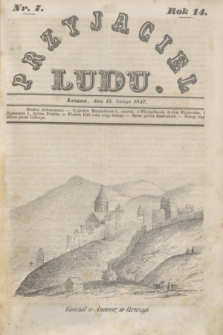 Przyjaciel Ludu. R.14, [T.1], Nr. 7 (13 lutego 1847)