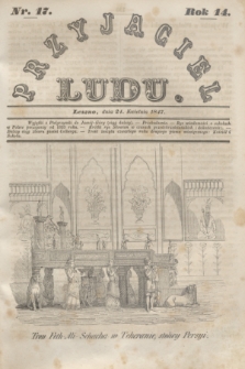 Przyjaciel Ludu. R.14, [T.1], Nr. 17 (24 kwietnia 1847)