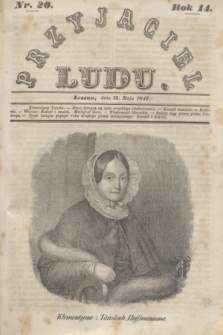 Przyjaciel Ludu. R.14, [T.1], Nr. 20 (15 maja 1847)