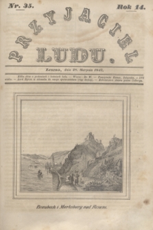 Przyjaciel Ludu. R.14, [T.2], Nr. 35 (28 sierpnia 1847)
