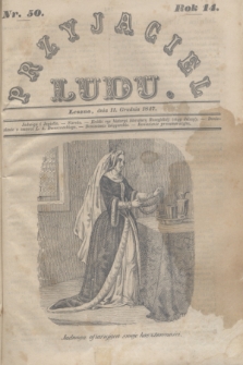 Przyjaciel Ludu. R.14, [T.2], Nr. 50 (11 grudnia 1847)