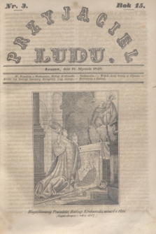 Przyjaciel Ludu. R.15, [T.1], Nr. 3 (15 stycznia 1848)