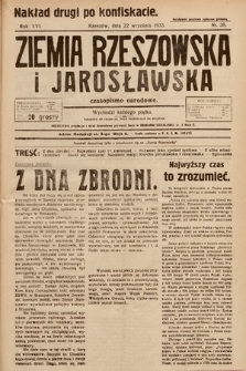 Ziemia Rzeszowska i Jarosławska : czasopismo narodowe (nakład drugi po konfiskacie). 1933, nr 38