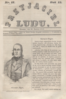 Przyjaciel Ludu. R.15, [T.1], Nr. 17 (22 kwietnia 1848)