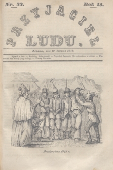 Przyjaciel Ludu. R.15, [T.2], Nr. 33 (12 sierpnia 1848)