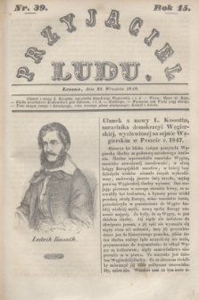 Przyjaciel Ludu. R.15, [T.2], Nr. 39 (23 września 1848)