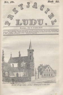 Przyjaciel Ludu. R.15, [T.2], Nr. 49 (2 grudnia 1848)