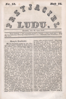 Przyjaciel Ludu. R.16, [T.1], Nr. 12 (22 lipca 1849)