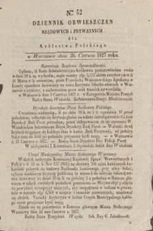 Dziennik Obwieszczeń Rządowych i Prywatnych dla Królestwa Polskiego. 1827, Nro. 52 (26 czerwca)