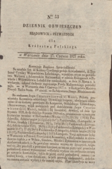 Dziennik Obwieszczen Rządowych i Prywatnych dla Królestwa Polskiego. 1827, Nro. 53 (27 czerwca)