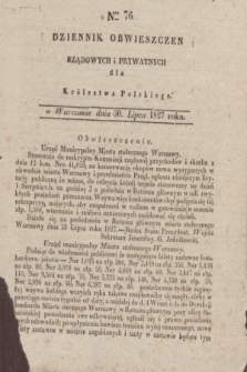 Dziennik Obwieszczen Rządowych i Prywatnych dla Królestwa Polskiego. 1827, Nro. 76 (30 lipca)