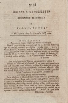 Dziennik Obwieszczen Rządowych i Prywatnych dla Królestwa Polskiego. 1827, Nro. 81 (5 sierpnia)