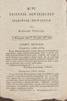 Dziennik Obwieszczen Rządowych i Prywatnych dla Królestwa Polskiego. 1827, Nro. 112 (17 września)