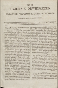 Dziennik Obwieszczen Rządowych i Prywatnych dla Krolestwa Polskiego : pismo dodatkowe do Gazety Polskiej. 1828, Nro. 12 (27 stycznia)