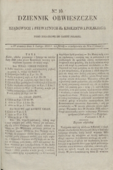 Dziennik Obwieszczen Rządowych i Prywatnych dla Krolestwa Polskiego : pismo dodatkowe do Gazety Polskiej. 1828, Nro. 16 (6 lutego)