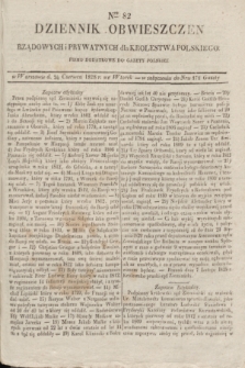 Dziennik Obwieszczen Rządowych i Prywatnych dla Krolestwa Polskiego : pismo dodatkowe do Gazety Polskiej. 1828, Nro. 82 (24 czerwca)