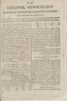 Dziennik Obwieszczen Rządowych i Prywatnych dla Krolestwa Polskiego : pismo dodatkowe do Gazety Polskiej. 1828, Nro. 87 (17 lipca)