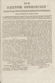 Dziennik Obwieszczen Rządowych i Prywatnych dla Krolestwa Polskiego : pismo dodatkowe do Gazety Polskiej. 1828, Nro. 96 (12 wrzesnia)