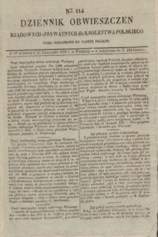 Dziennik Obwieszczen Rządowych i Prywatnych dla Krolestwa Polskiego : pismo dodatkowe do Gazety Polskiej. 1828, Nro. 114 (23 listopada)