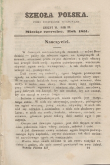 Szkoła Polska : pismo poświęcone wychowaniu. R.3, zeszyt 6 (czerwiec 1851)