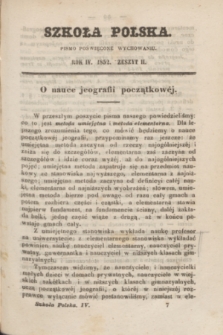 Szkoła Polska : pismo poświęcone wychowaniu. R.4, zeszyt 2 (1852)