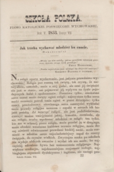 Szkoła Polska : pismo katolickie poświęcone wychowaniu. R.5, zeszyt 7 (1853)