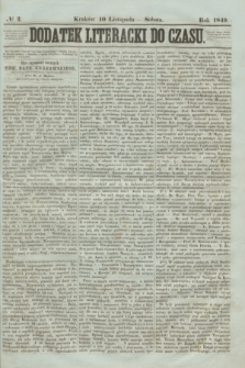 Dodatek Literacki do Czasu. 1849, № 2 (10 listopada)