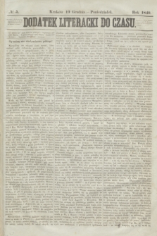 Dodatek Literacki do Czasu. 1849, № 5 (10 grudnia)