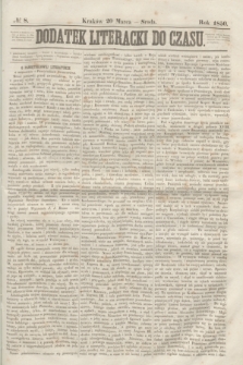 Dodatek Literacki do Czasu. 1850, № 8 (20 marca)
