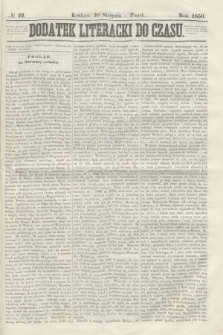 Dodatek Literacki do Czasu. 1850, № 22 (30 sierpnia)