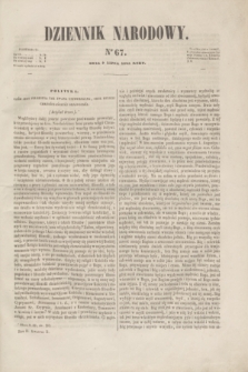 Dziennik Narodowy. R.2, [T.2], kwartał II, nr 67 (9 lipca 1842)