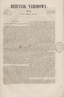 Dziennik Narodowy. R.2, [T.2], kwartał II, nr 71 (6 sierpnia 1842)