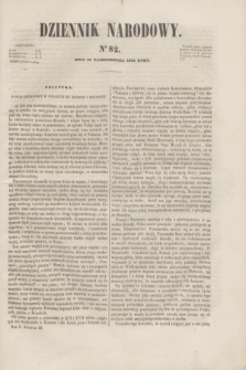 Dziennik Narodowy. R.2, [T.2], kwartał III, nr 82 (22 października 1842)