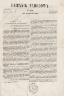 Dziennik Narodowy. R.4, [T.4], kwartał IV, nr 202 (15 lutego 1845)
