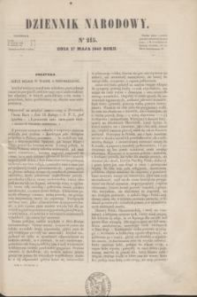 Dziennik Narodowy. R.5, [T.5], kwartał I, nr 215 (17 maja 1845)