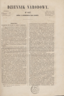 Dziennik Narodowy. R.5, [T.5], kwartał II, nr 227 (9 sierpnia 1845)