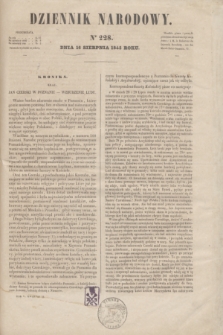 Dziennik Narodowy. R.5, [T.5], kwartał II, nr 228 (16 sierpnia 1845)