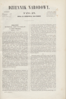 Dziennik Narodowy. R.6, [T.6], kwartał I, nr 270/271 (13 czerwca 1846)