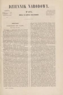Dziennik Narodowy. R.6, [T.6], kwartał II, nr 275 (11 lipca 1846)