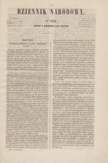 Dziennik Narodowy. R.6, [T.6], kwartał IV, nr 304 (6 lutego 1847)