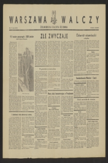 Warszawa Walczy : żołnierska gazeta ścienna. 1944, nr 47 (26 sierpnia)