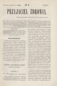 Przyjaciel Zdrowia. [R.1], № 3 (2 listopada 1861)