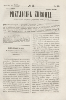 Przyjaciel Zdrowia. R.2, № 13 (1 kwietnia 1862)