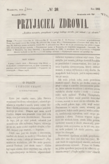 Przyjaciel Zdrowia. R.2, № 20 (15 lipca 1862)